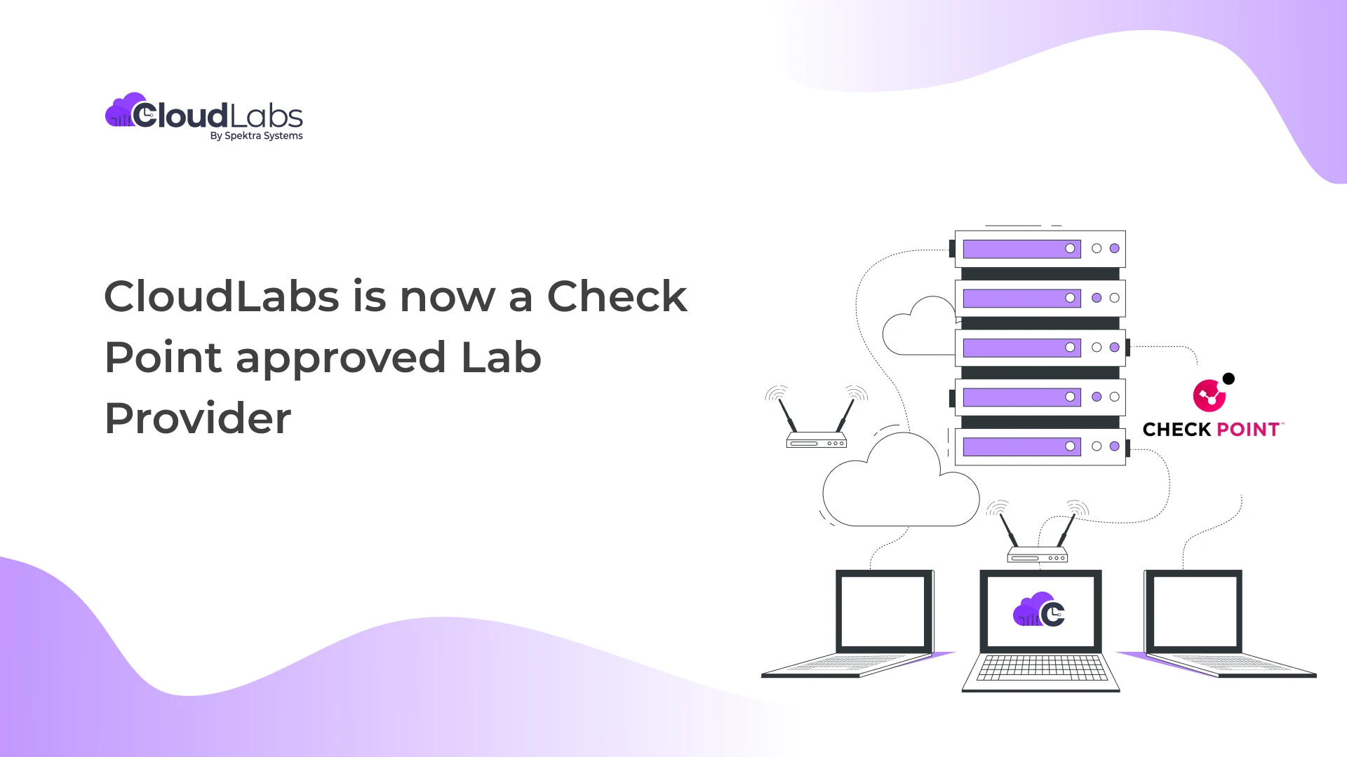 CloudLabs is now a Check Point approved Lab Provider