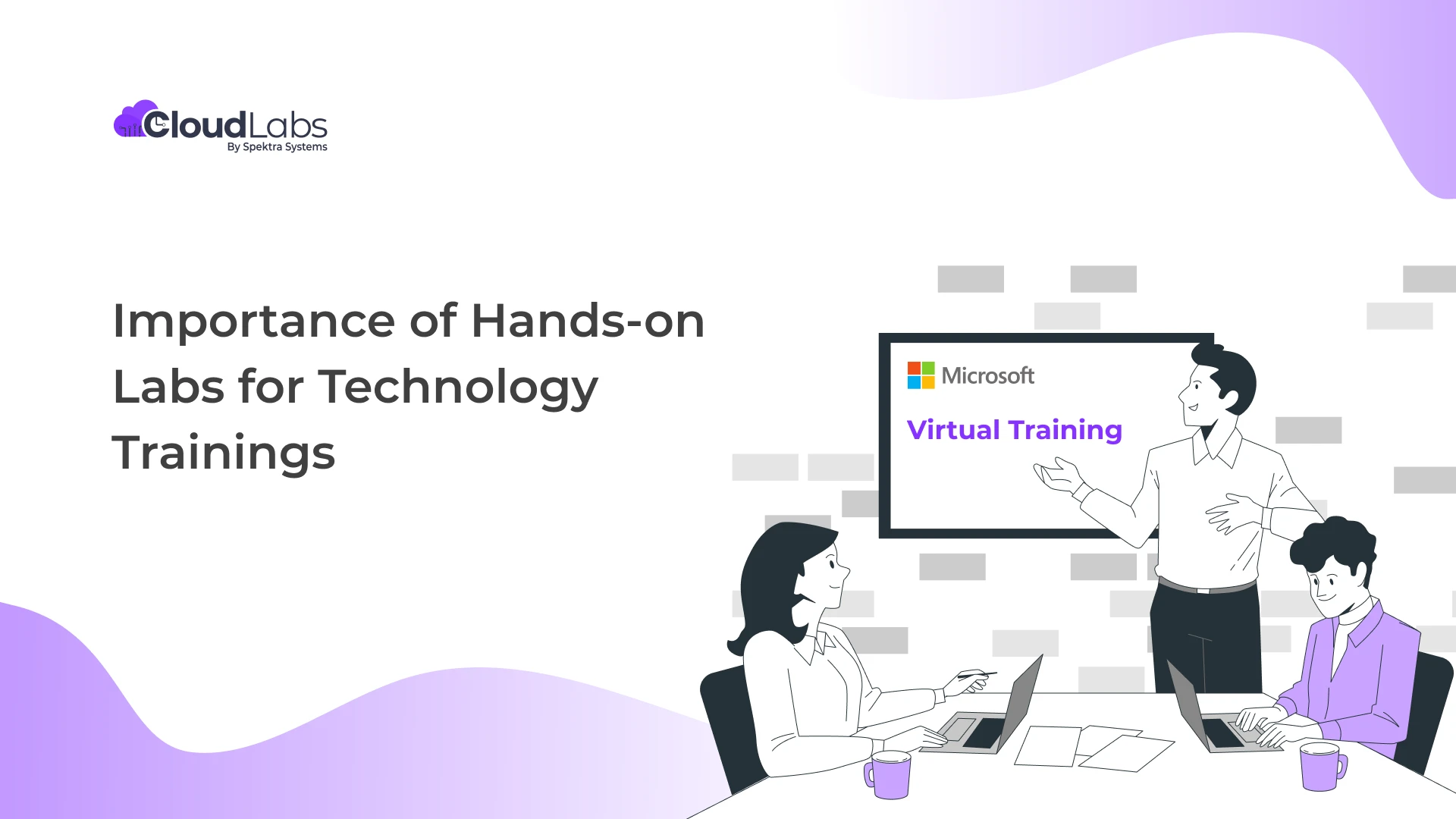 Importance of Hands-on Labs for Technology Trainings