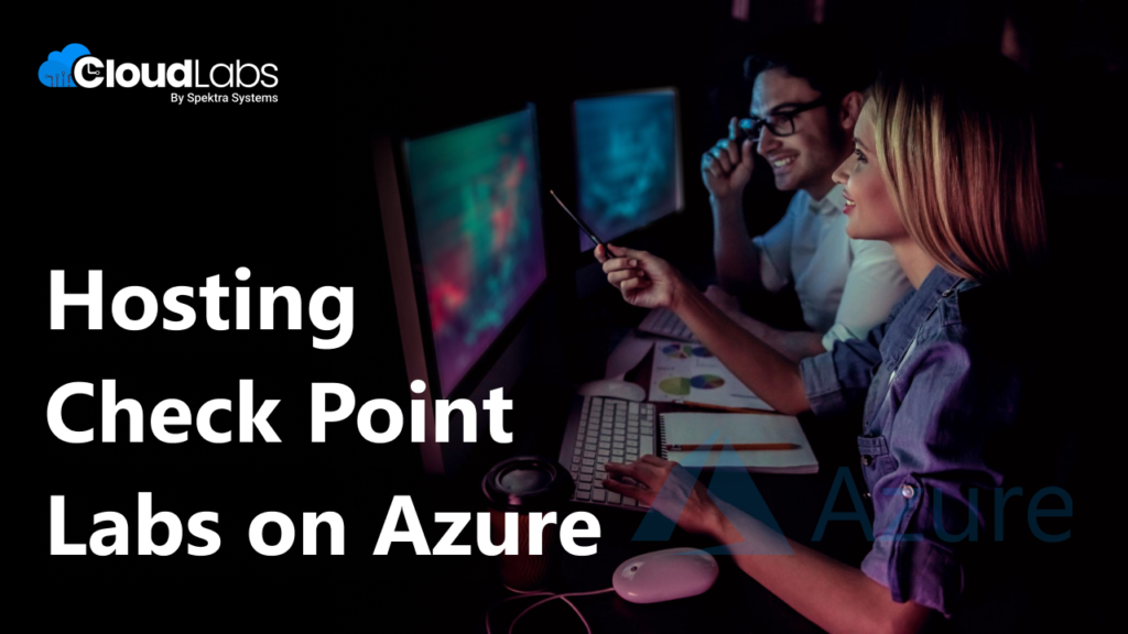 Hosting check point labs on Azure