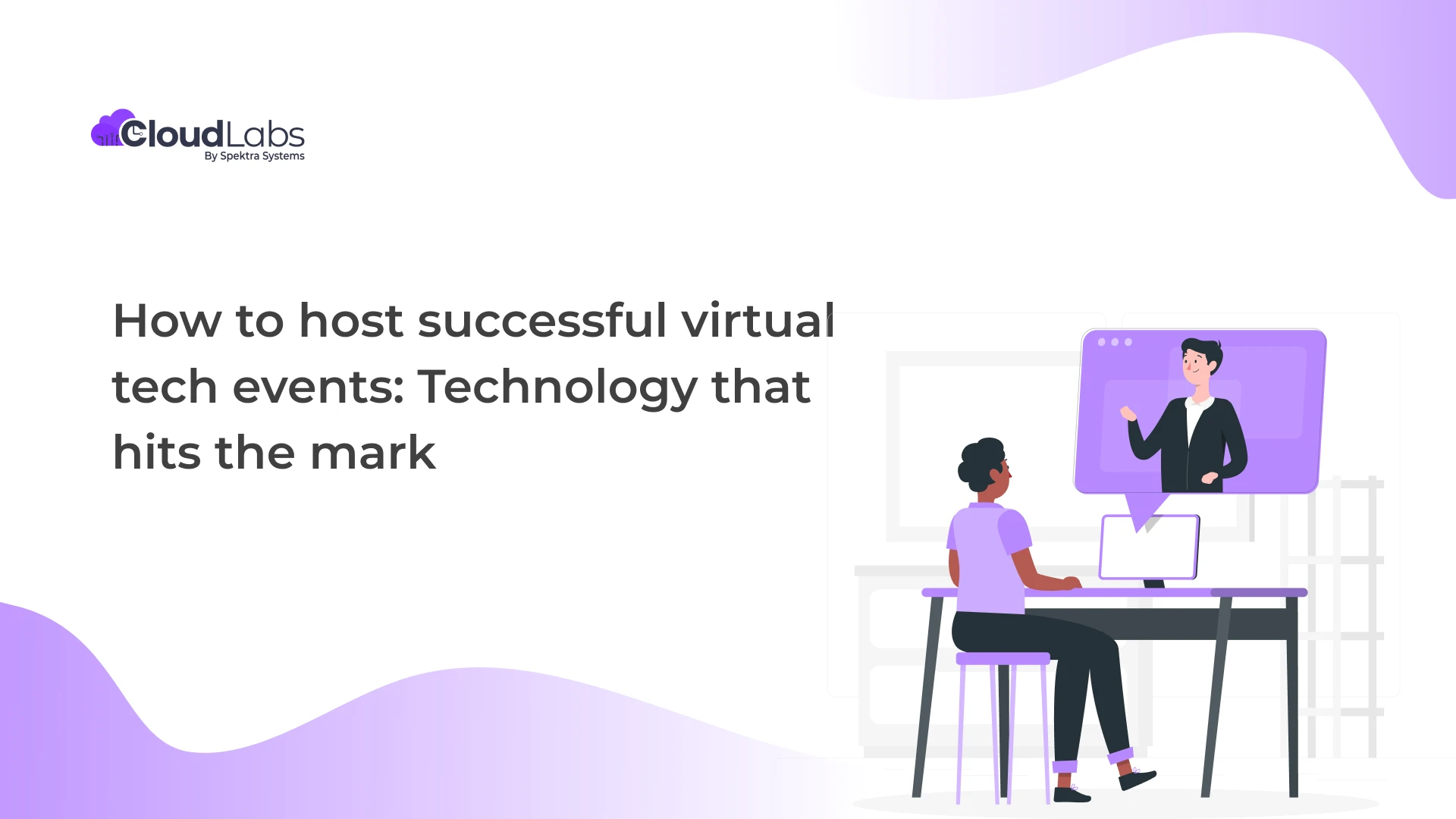 How to host successful virtual tech events: Technology that hits the mark