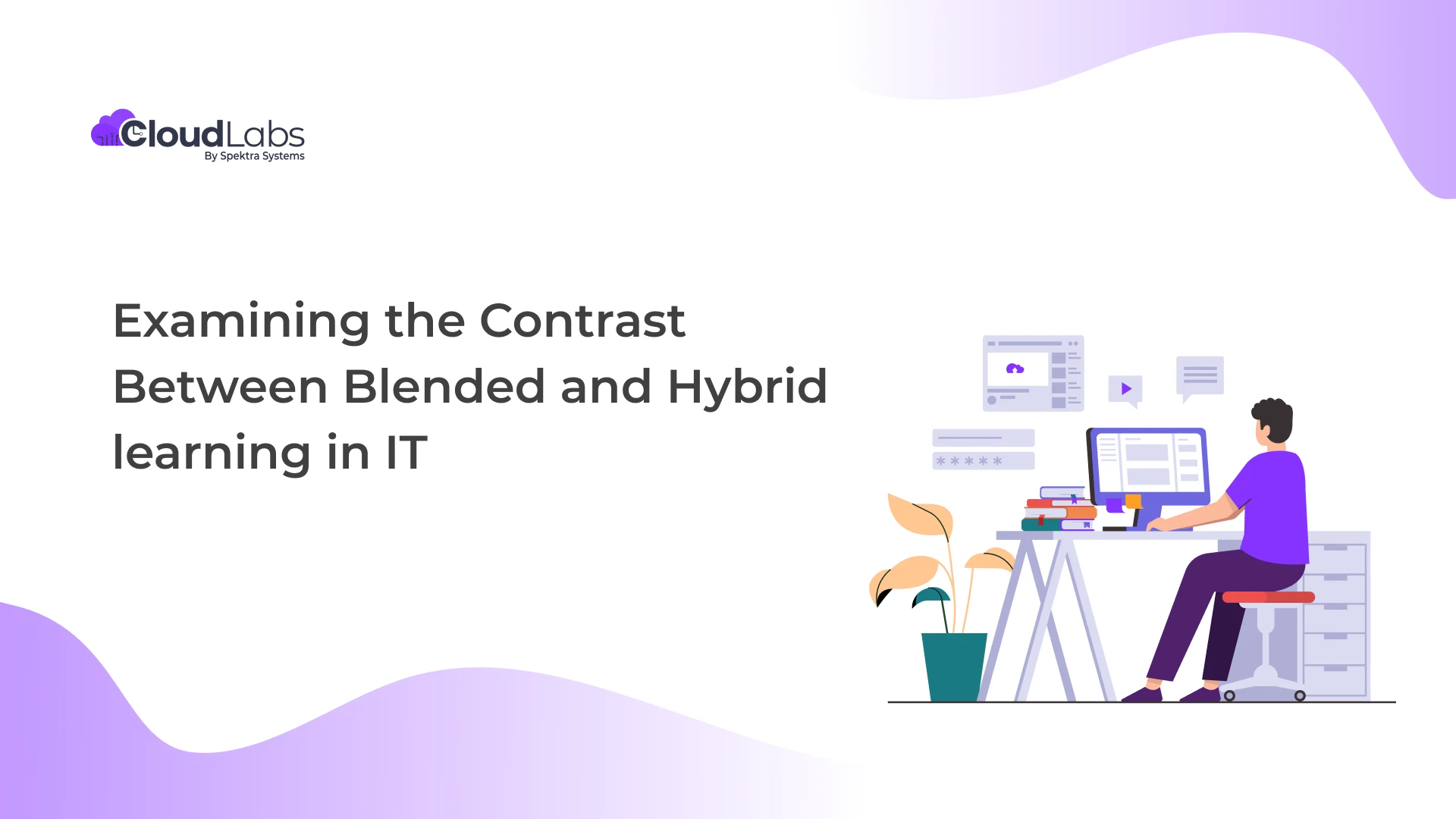 Examining the Contrast Between Blended and Hybrid learning in IT