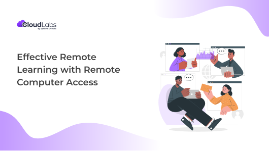 Effective Remote Learning with Remote Computer Access