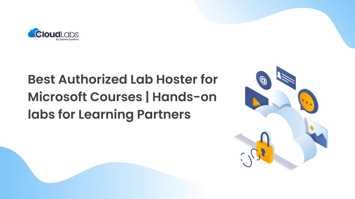 Authorized Lab Hoster for Microsoft Learning Partners