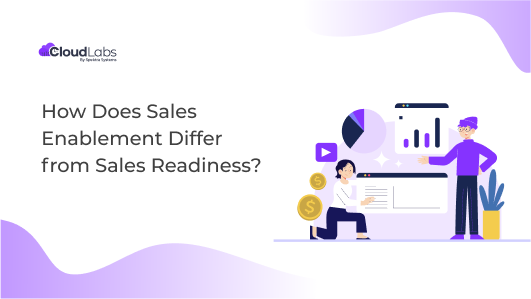 How Does Sales Enablement Differ from Sales Readiness?