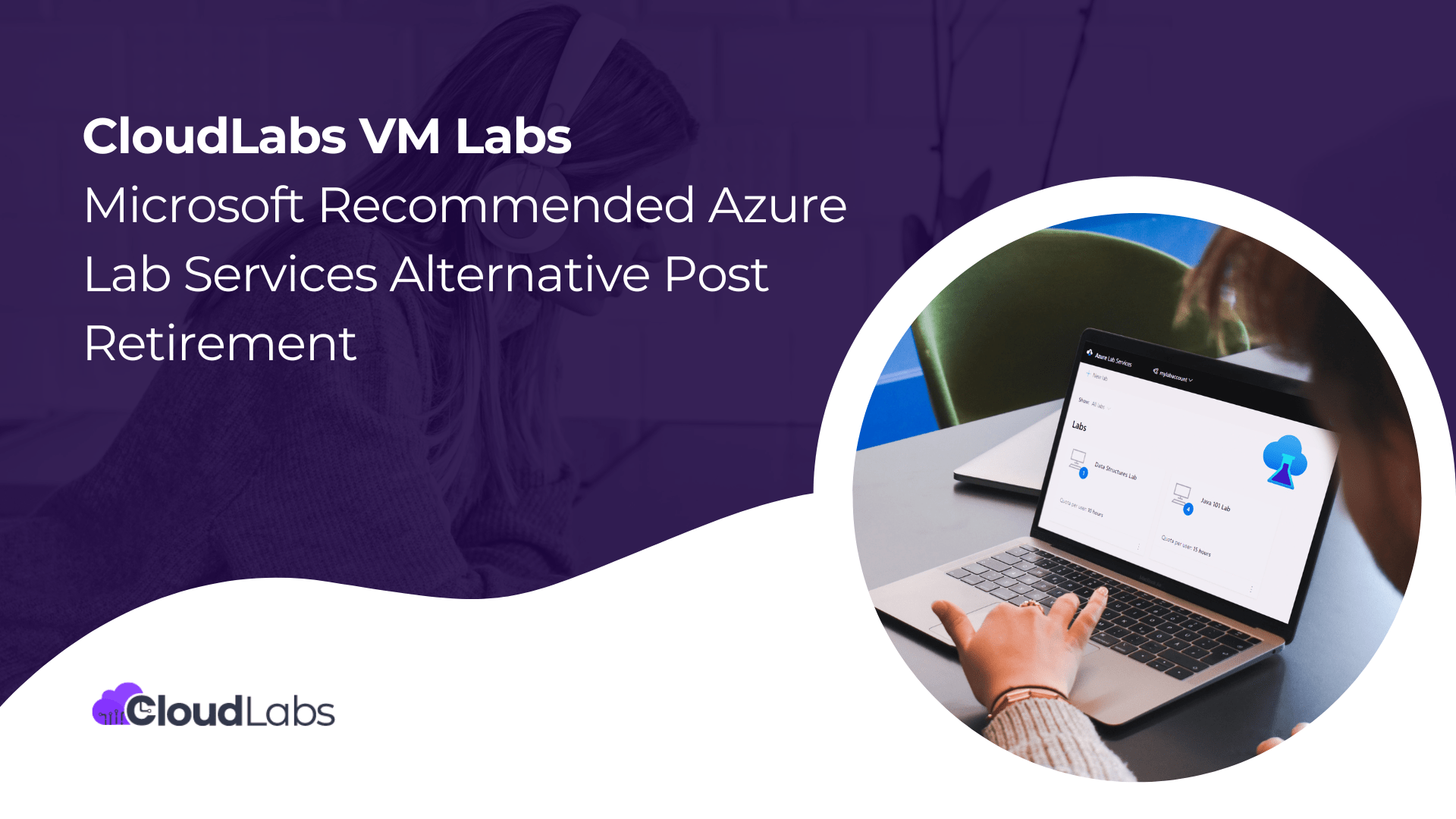 CloudLabs VM Labs: Microsoft Recommended Azure Lab Services Alternative Post Retirement