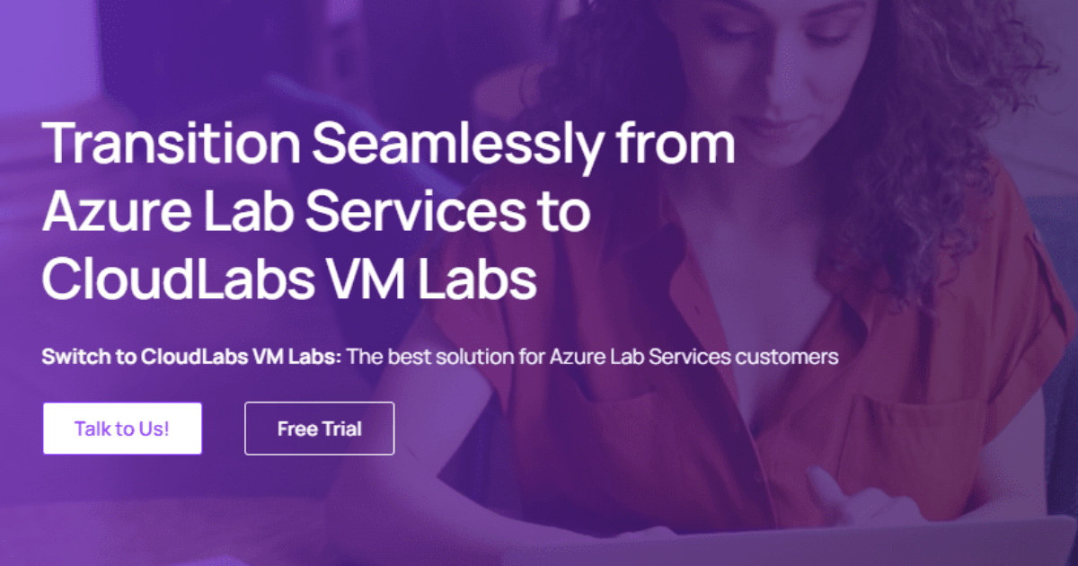 Microsoft Azure Lab Service | CloudLabs VM Labs