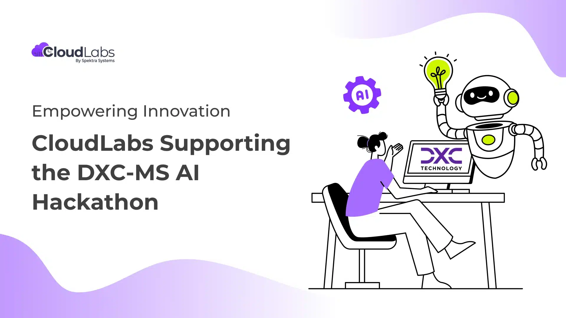 Empowering Innovation: CloudLabs Supporting the DXC-MS AI Hackathon