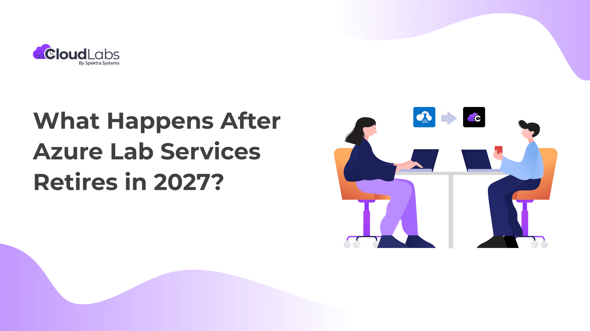 What Happens After Azure Lab Services Retires in 2027?